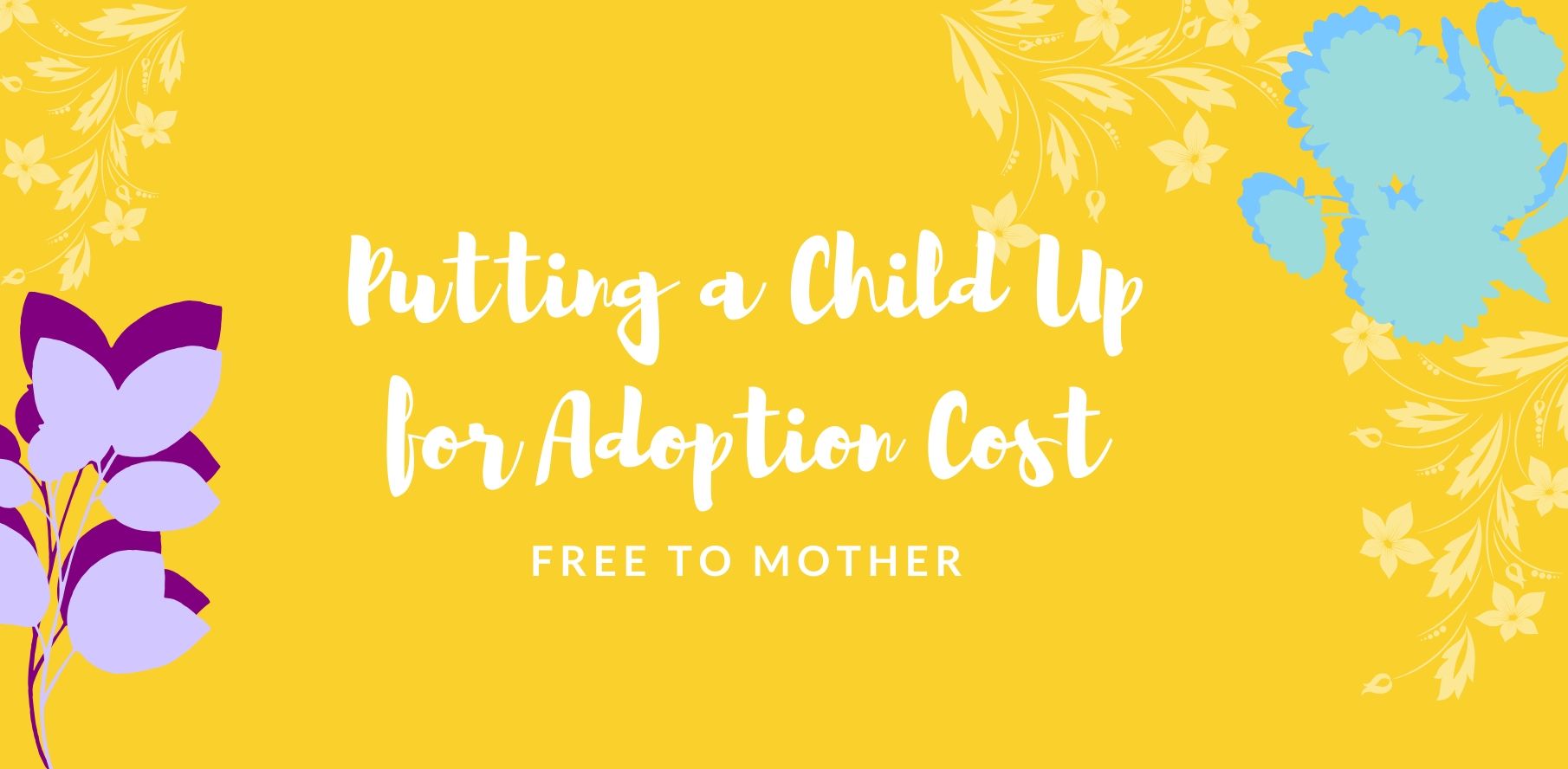 putting a child up for adoption cost
