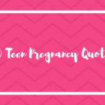 teen pregnancy quotes