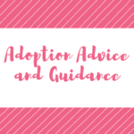 adoption advice and guidance