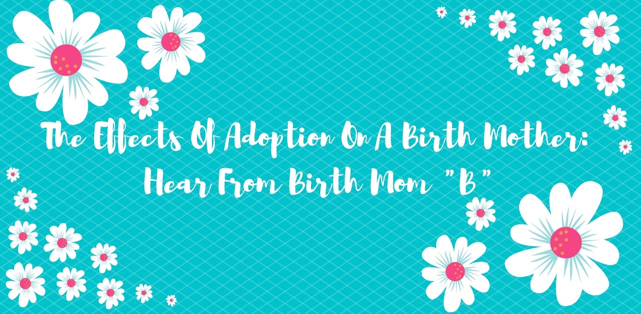 effects of adoption on birth mother