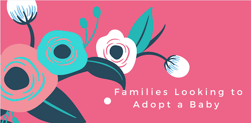 families looking to adopt a baby