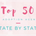 top 50 best adoption agencies