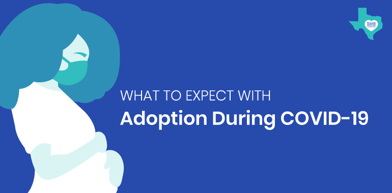 what to expect with adoption during covid