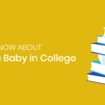 having a baby in college