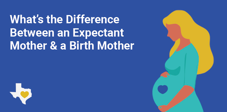 What's the Difference Between an Expectant Mother & a Birth Mother