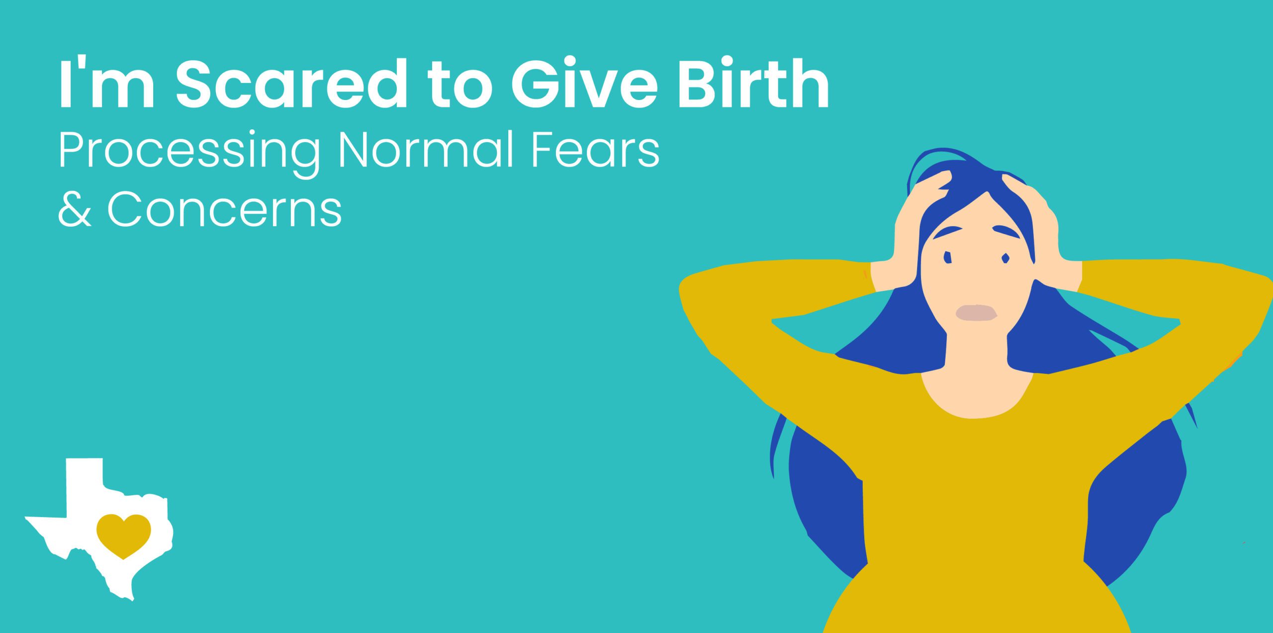 scared to give birth