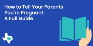 how to tell your parents you're pregnant