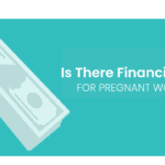 Is there financial help for pregnant women?